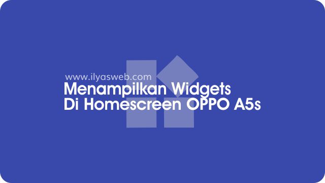 cara menampilkan widget di layar utama oppo a5s